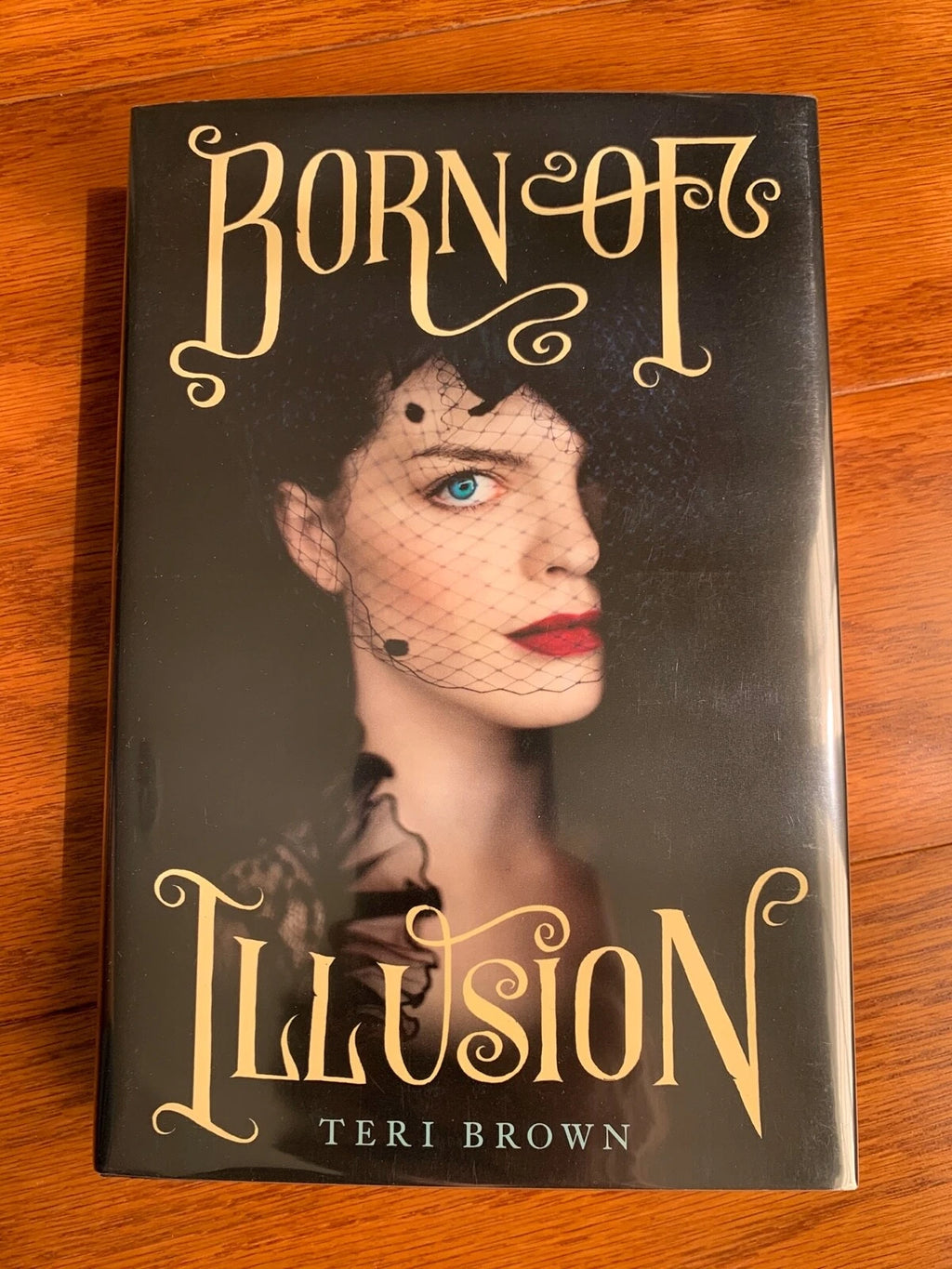 Born of Illusion by Teri Brown (Houdini fiction)